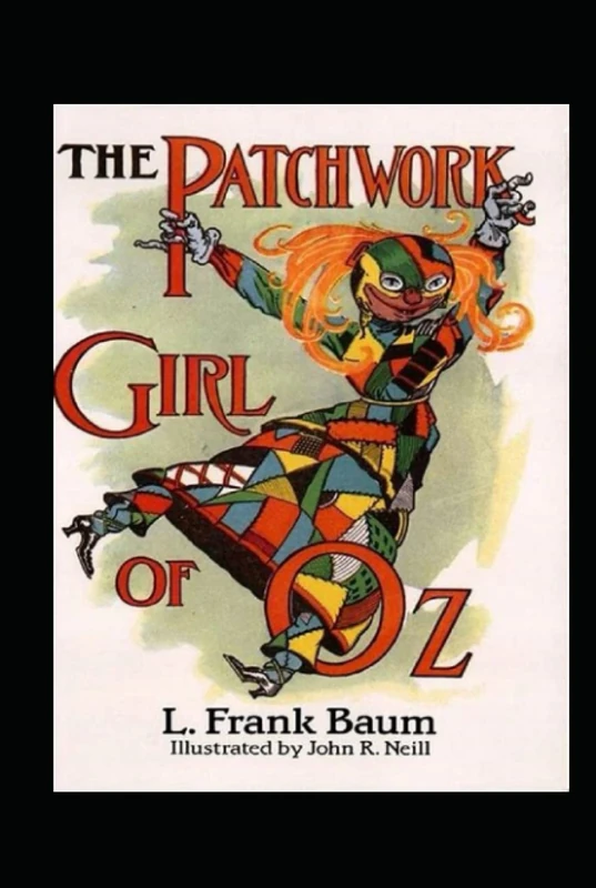 The Patchwork Girl of Oz-Classic Fantasy Children Novel(Annotated)