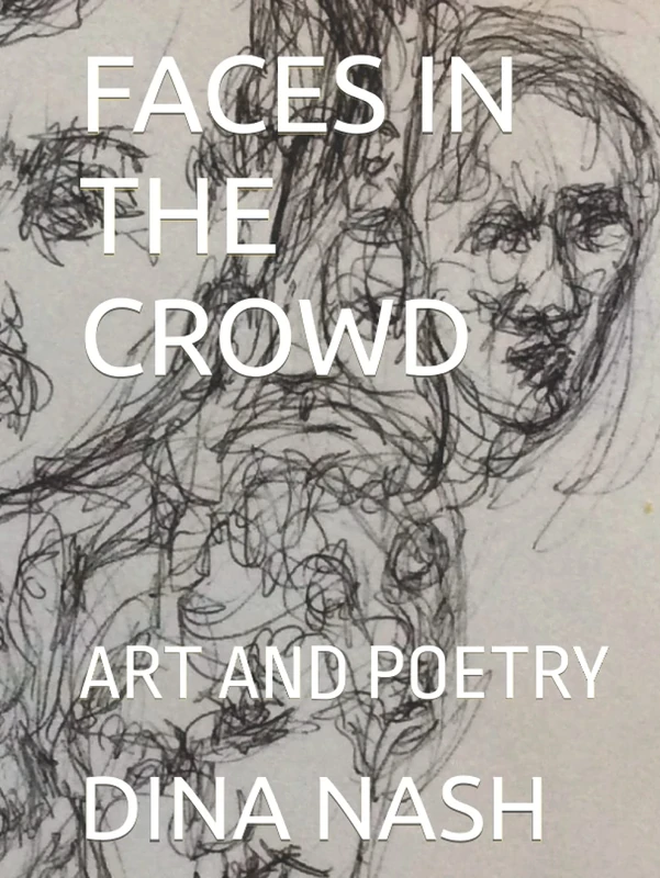 FACES IN THE CROWD: ART AND POETRY