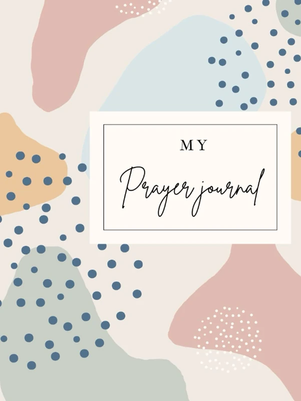 My Prayer Journal: Prayer list