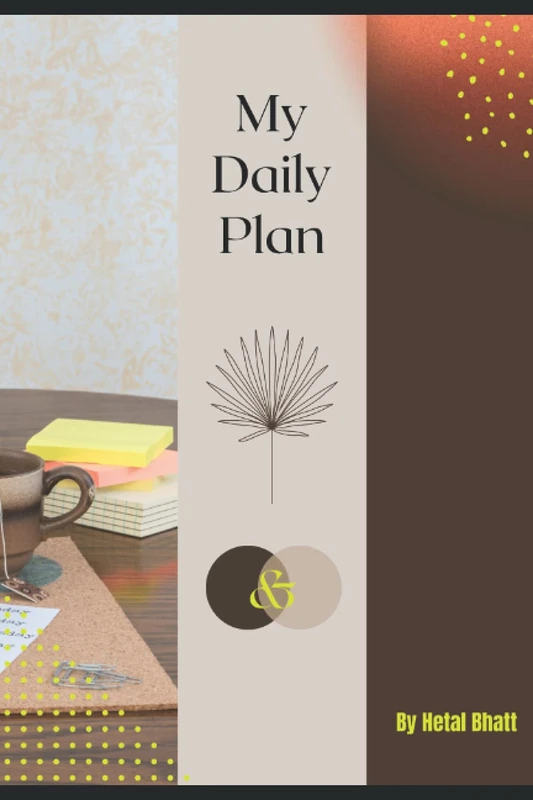 My daily Planner: Hourly Planner for you Planned day which leads to Planned Life.