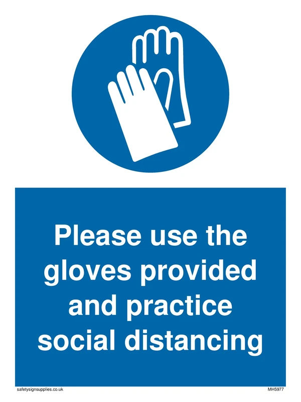 Pack of five - Please use the gloves provided and practice social distancing with protective gloves symbol Sign