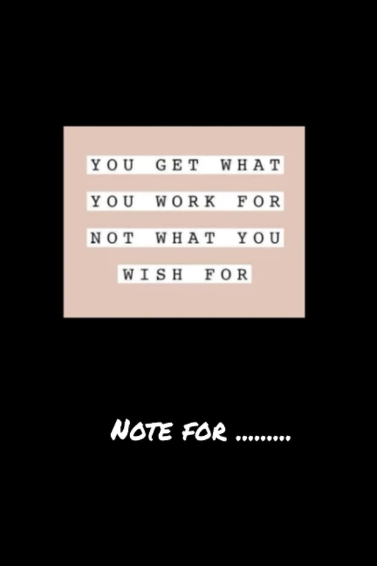 t534ssry-you get what you work for not what you wish - 120 pages College Ruled Notebook Lined School Journal for girl boy teen