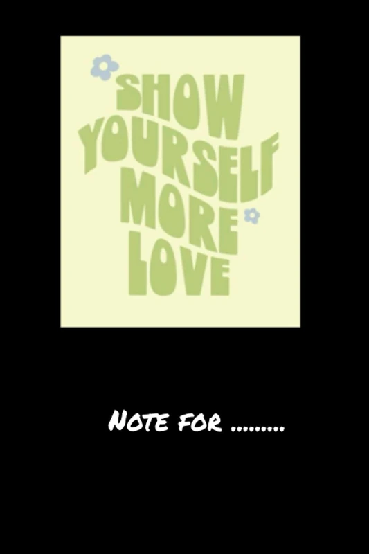 Show Yourself More Love - 120 Page College Ruled Notebook