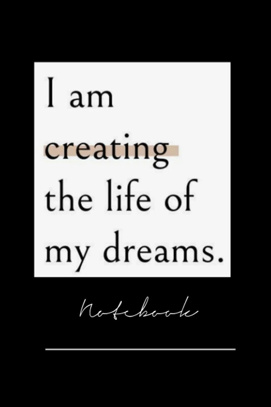 ffffeert4-i am crating the life of my dream white - 120 pages College Ruled Notebook Lined School Journal for girl boy teen