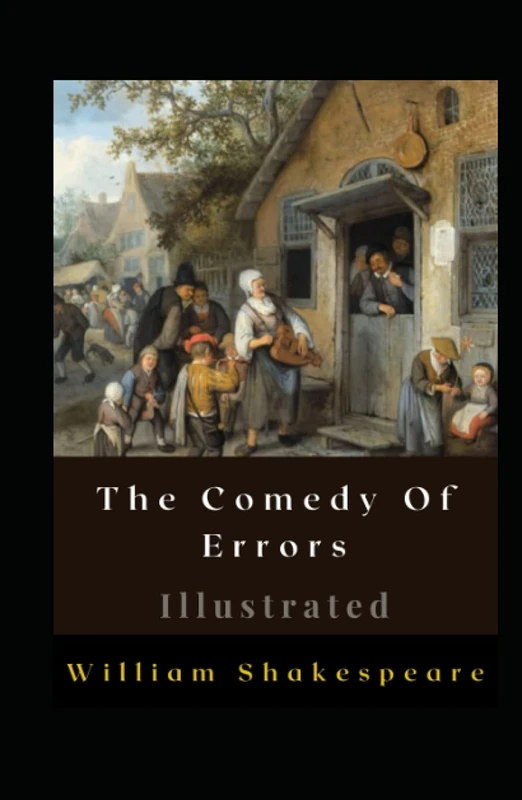 The Comedy Of Errors Illustrated
