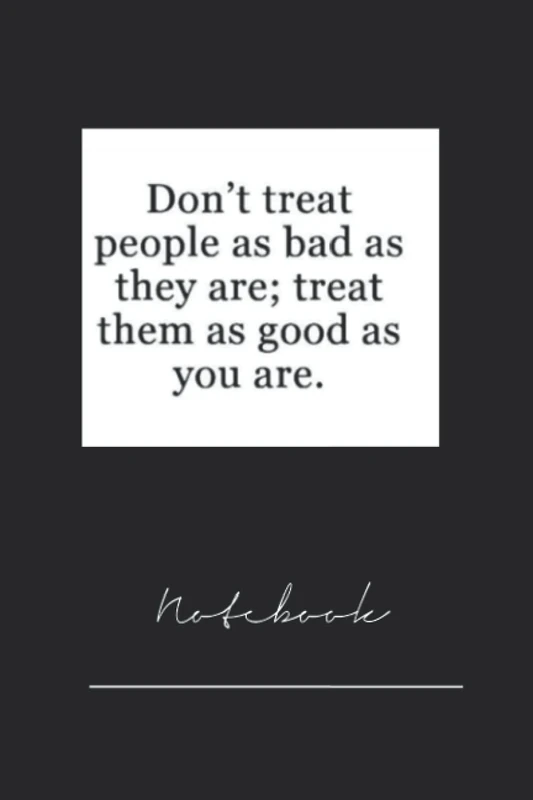 dewe5erw2-dont treat people as bad as they are -120 pages College Ruled Notebook Lined School Journal for girl boy teen