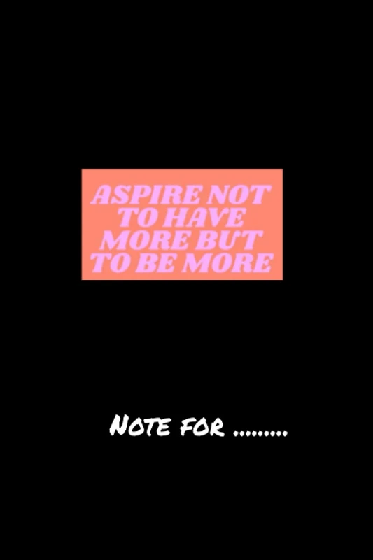 ASDjaskd89723 aspire not to have more but to be more - 120 pages College Ruled Notebook UAE129