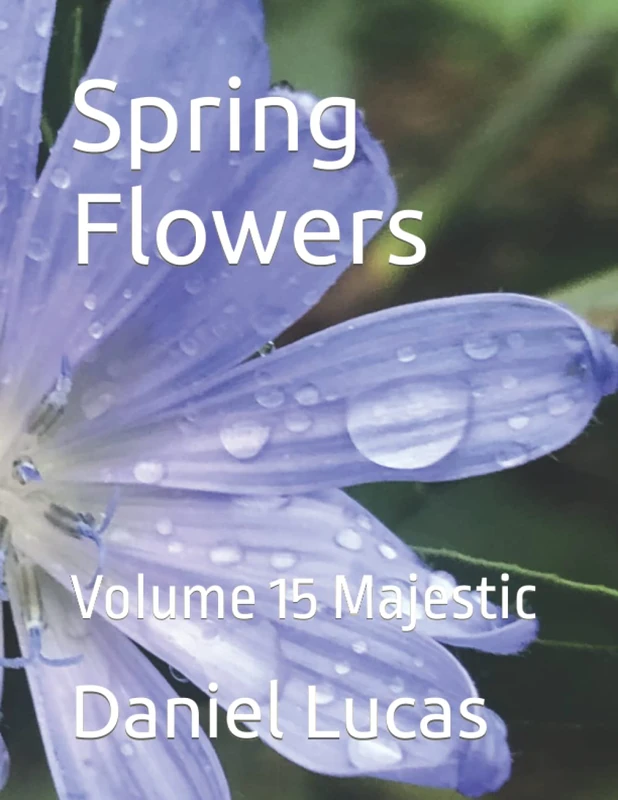 Spring Flowers: Volume 15 Majestic