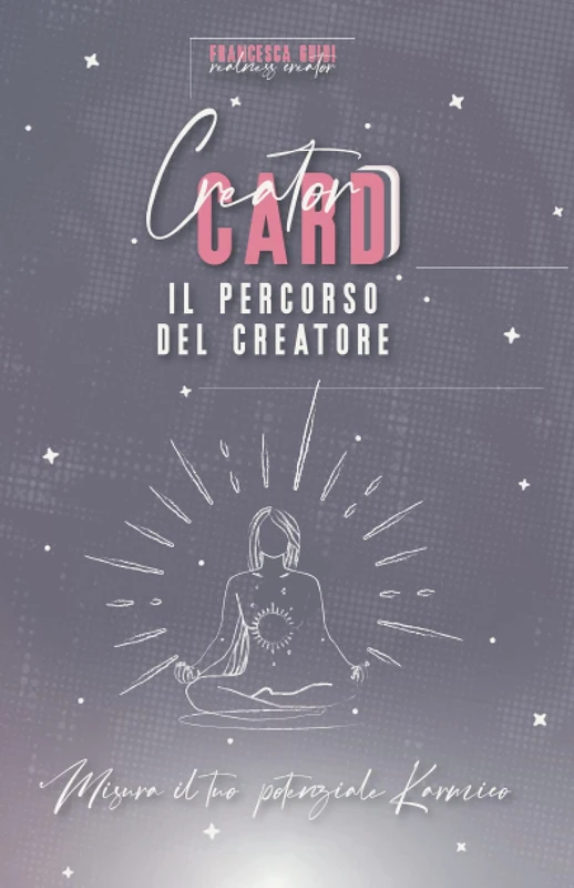 Creator card: Il percorso del creatore