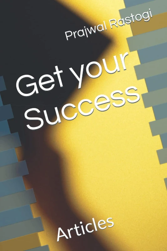 Get your Success: Articles - Image 1