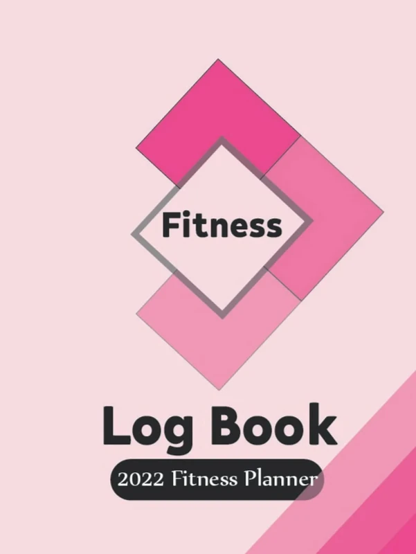 Fitness Log Book: 2022 Fitness Planner
