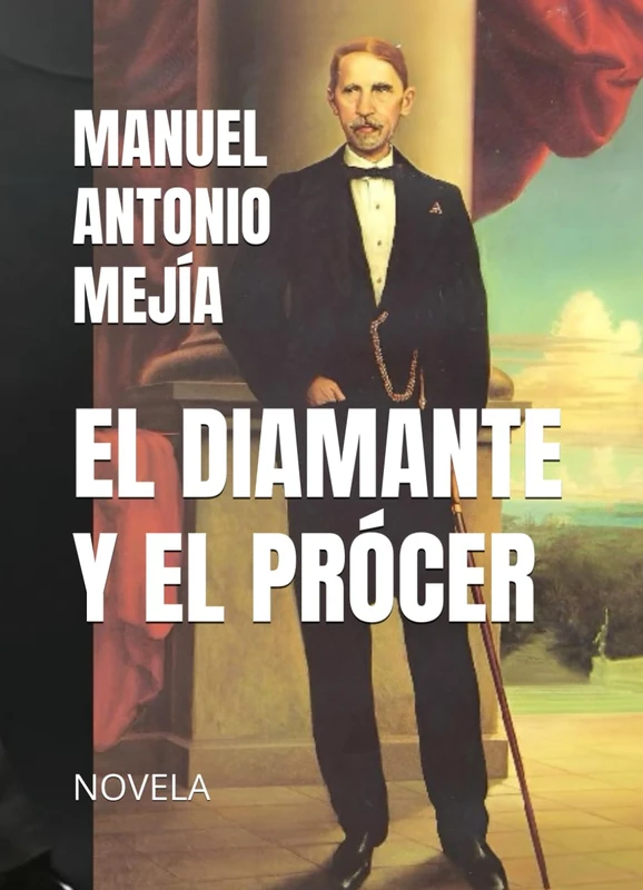 EL DIAMANTE Y EL PRÓCER: NOVELA - Image 1