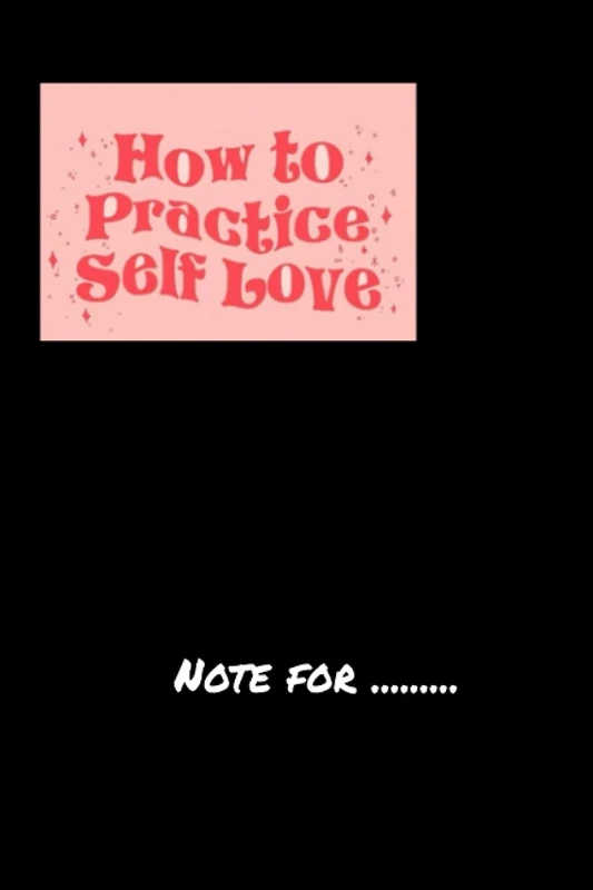 ckxjhgifuy56 how to pracive self love - 120 pages College Ruled Notebook Lined School Journal for girl boy teen