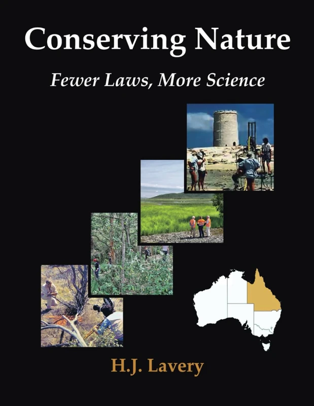 Conserving Nature: Fewer Laws, More Science