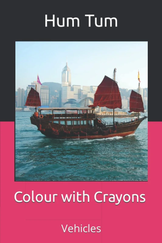 Colour with Crayons: Vehicles