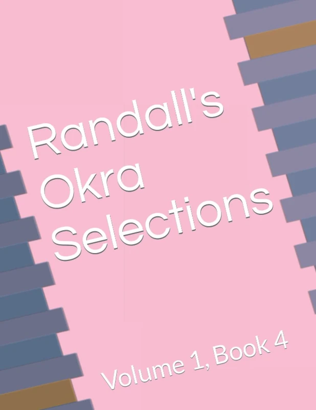 Randall's Okra Selections: Volume 1, Book 4 (Randall's Recipe Selections) - Image 1