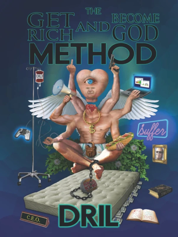The Get Rich and Become God Method - Image 1