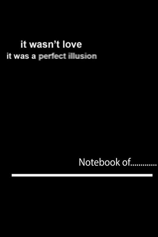kxhgiur465 it was not love it was a perfect illusion - Weekly Meal Planner 120 pages notebook for girl boy teen x