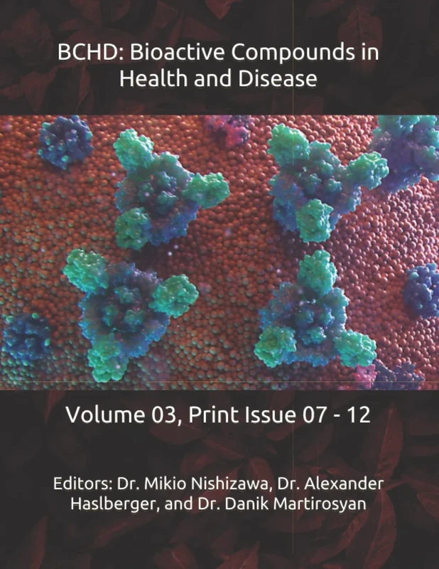 BCHD: Bioactive Compounds in Health and Disease: Volume 03, Print Issue 07 - 12 (The Journal of Bioactive Compounds in Health and Disease) - Image 1