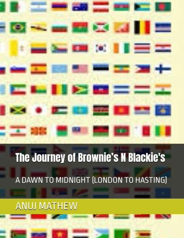 The Journey of Brownie’s N Blackie's: A DAWN TO MIDNIGHT (LONDON TO HASTING) - Image 1