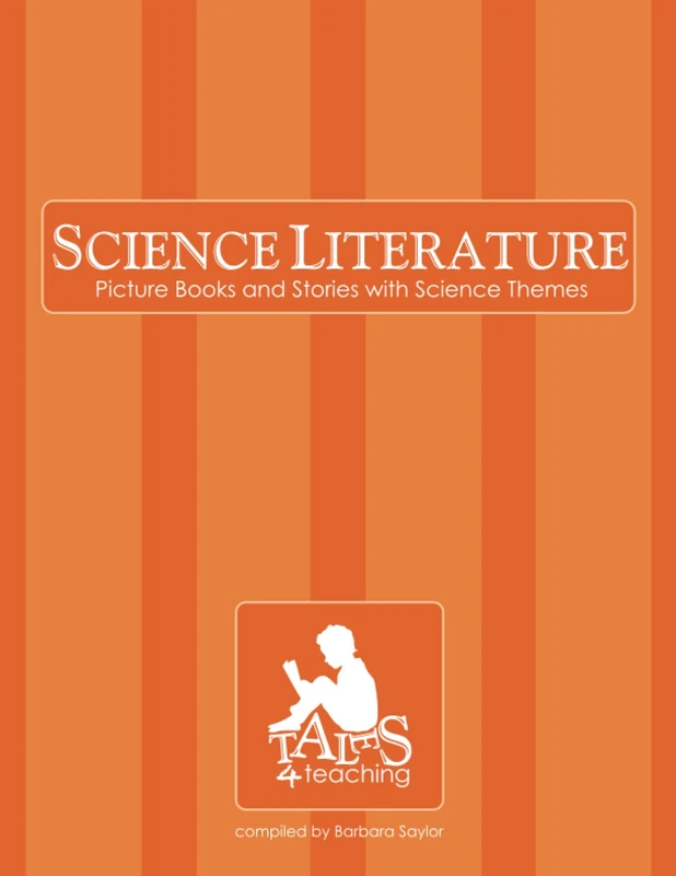 Science Literature: Picture Books and Stories with Science Themes