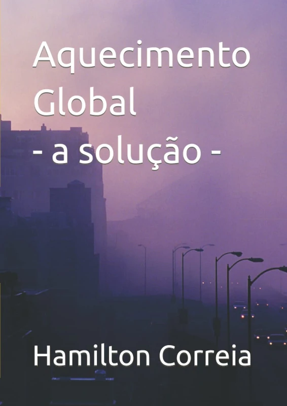 Aquecimento Global: a solução - Image 1