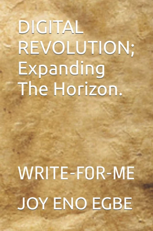 DIGITAL REVOLUTION; Expanding The Horizon.: WRITE-FOR-ME