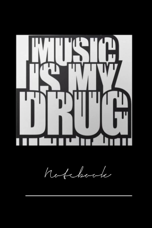xkhcgur1527 music is my drug for girl - 120 pages notebook x
