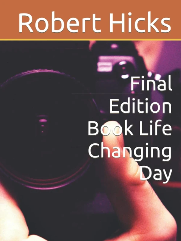 Final Edition Book Life Changing Day
