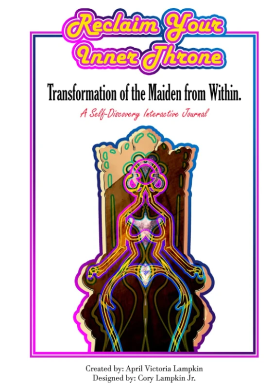 Reclaim Your Inner Throne: Transformation of the Maiden - Image 1