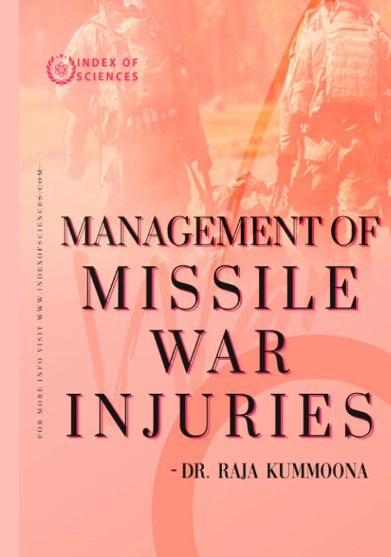 Management of Missile War Injuries