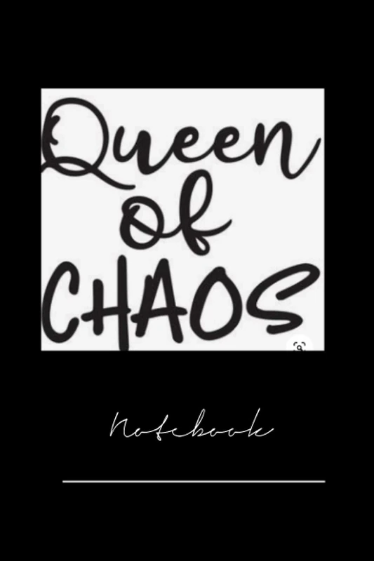 kjxhcgir232 queen of chaos - 120 pages notebook x