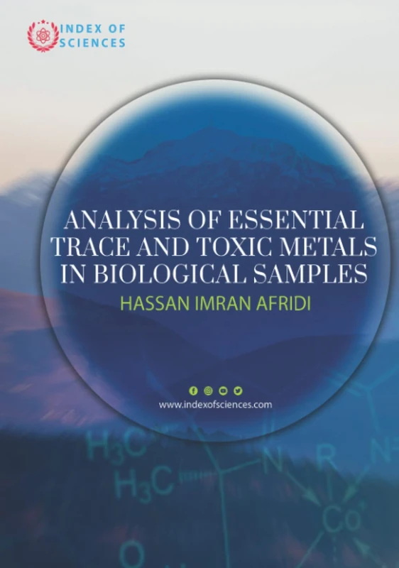 Analysis Of Essential Trace And Toxic Metals In Biological Samples