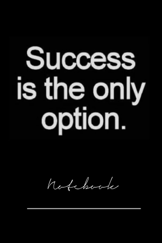 kcjxhfuyr2437 success is the only option- 120 pages notebook x