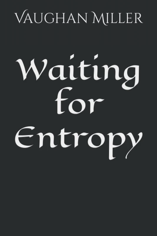 Waiting for Entropy - Image 1