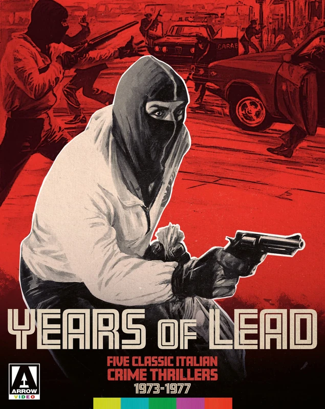Arrow Video Years of Lead: Five Classic Italian Crime Thrillers