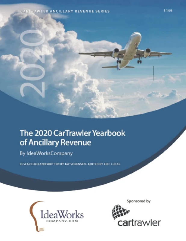 2020 CarTrawler Yearbook of Ancillary Revenue by IdeaWorksCompany: The best single resource for ancillary revenue results from top-performing airlines. - Image 1
