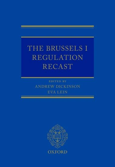 The Brussels I Regulation Recast