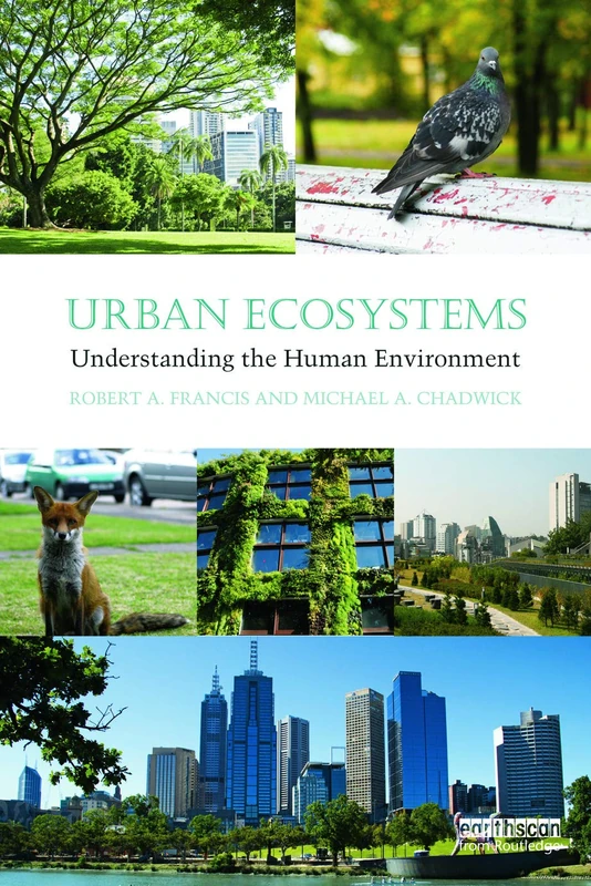 Urban Ecosystems: Understanding the Human Environment