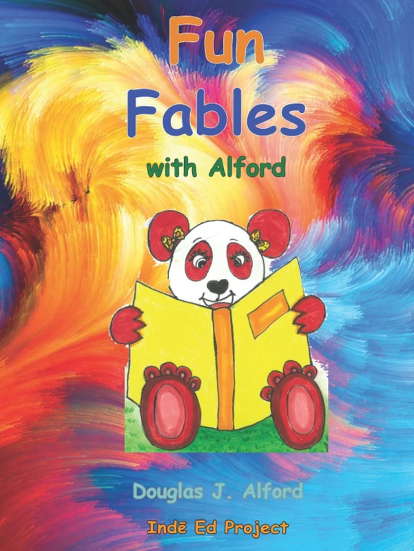 Fun Fables: with Alford