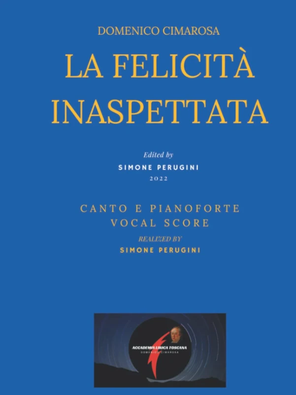Cimarosa: La felicità inaspettata: (Canto e Pianoforte - Vocal Score) - Image 1
