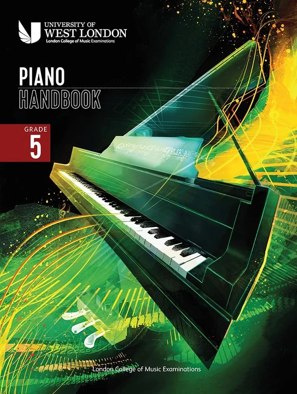 Piano Handbook - Grade 5 (2021-2024)| Intermediate Piano Sheet Music Book for Students and Teachers | Complete Exam Guide with Pieces, Practice Notes, Technical Work and Sight Reading Exercises