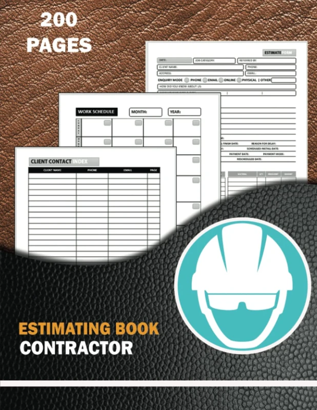 Estimating Book Contractor: Complete Job Estimate and Quote Book For Contractors To Record Job Details, Materials, Payments, Client Details and Much ... For Engineer, Handyman, Painter, Plumber