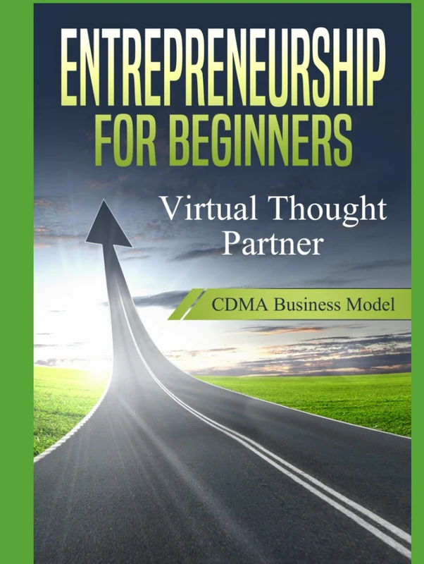 Entrepreneurship for Beginners: Virtual Thought Partner