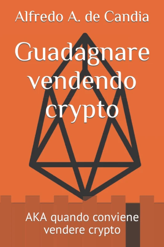 Guadagnare vendendo crypto - Quando conviene vendere