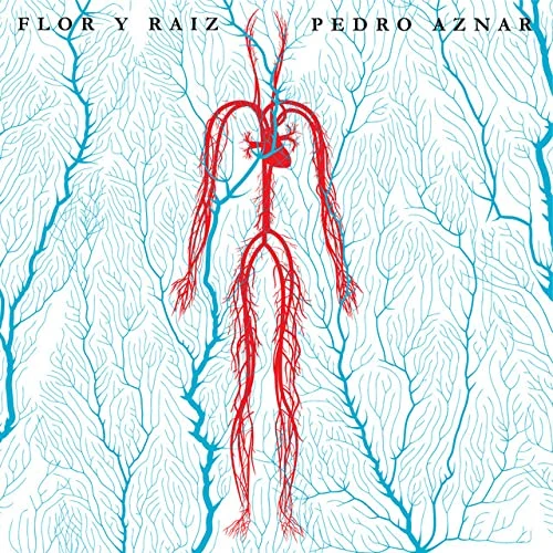 Flor Y Raiz [Vinyl LP] [VINYL] - Image 1