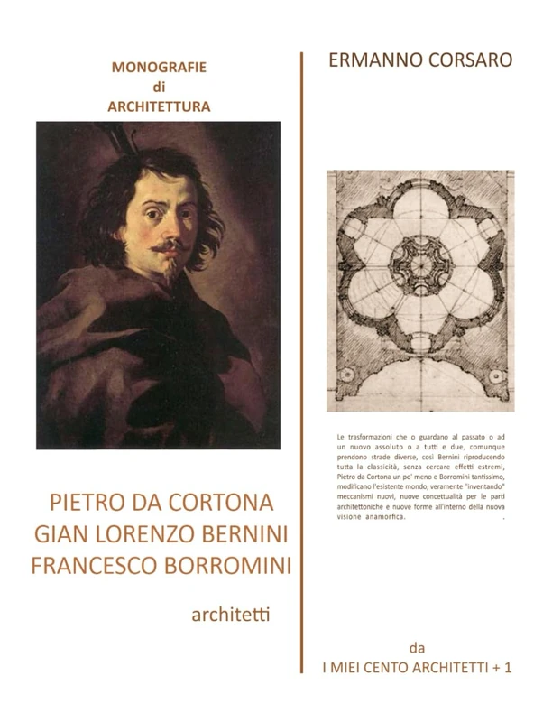 PIETRO DA CORTONA - GIAN LORENZO BERNINI - FRANCESCO BORROMINI architetti - Image 1