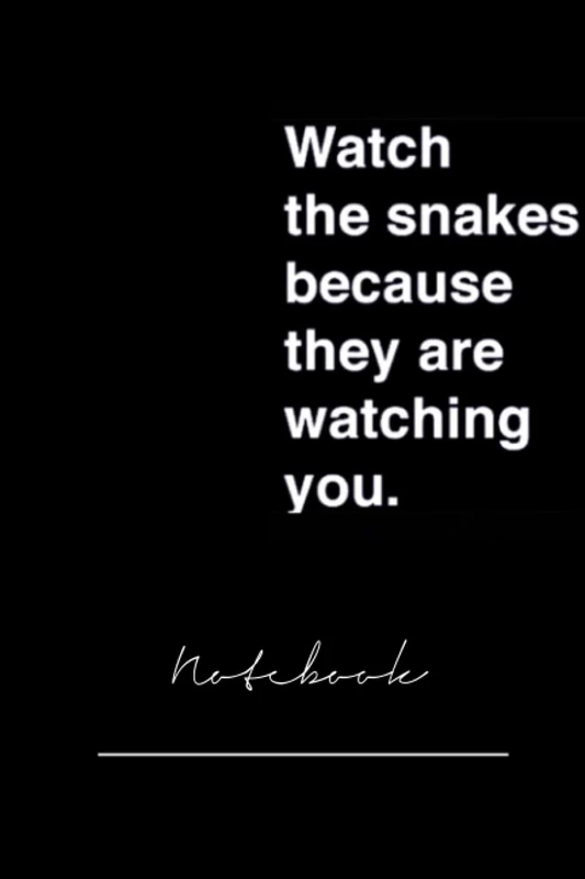 xchgiut806 watch the sneakes they are watching you - 120 pages notebook x - Image 1