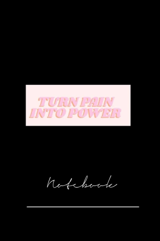 kcxjhgiurt712 turn pain into power- dreamer 120 pages notebook x