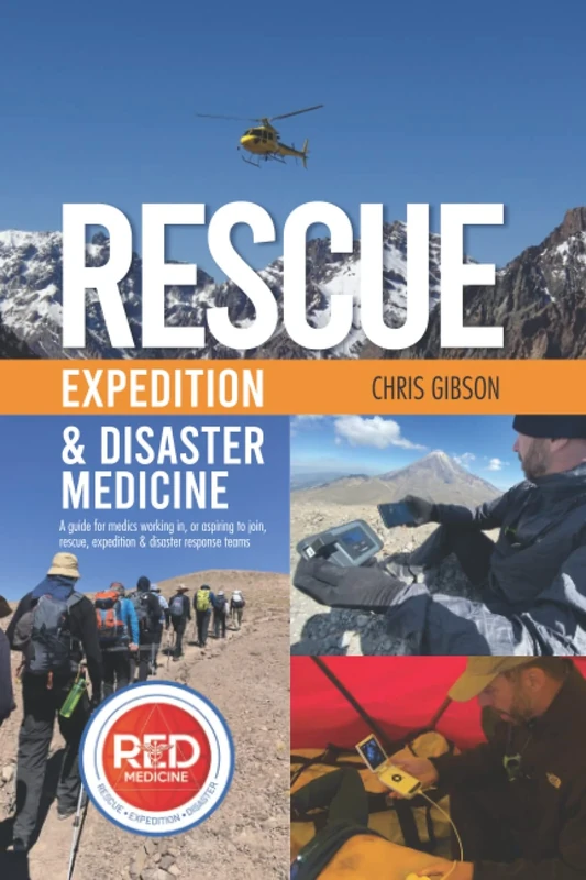 Rescue Expedition & Disaster Medicine (RED MED): for healthcare professionals working in or aspiring to join rescue, expedition or disaster response teams - Image 1